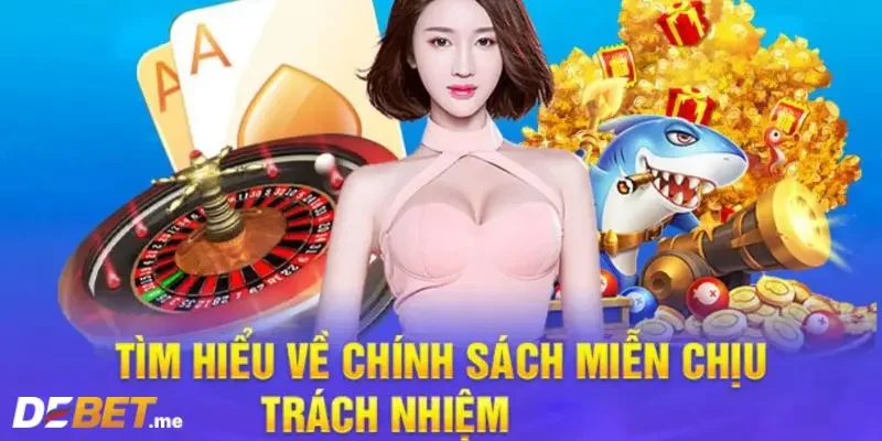 Giải thích cơ bản về chính sách miễn trừ trách nhiệm là gì?